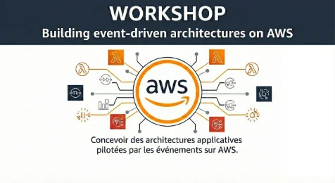 WORKSHOP - Building event-driven architectures on AWS