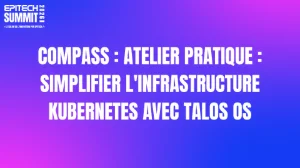 Compass : Atelier Pratique : Simplifier l'Infrastructure Kubernetes avec Talos OS