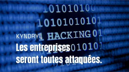 Demain, toutes les entreprises seront attaquées ou réattaqués !